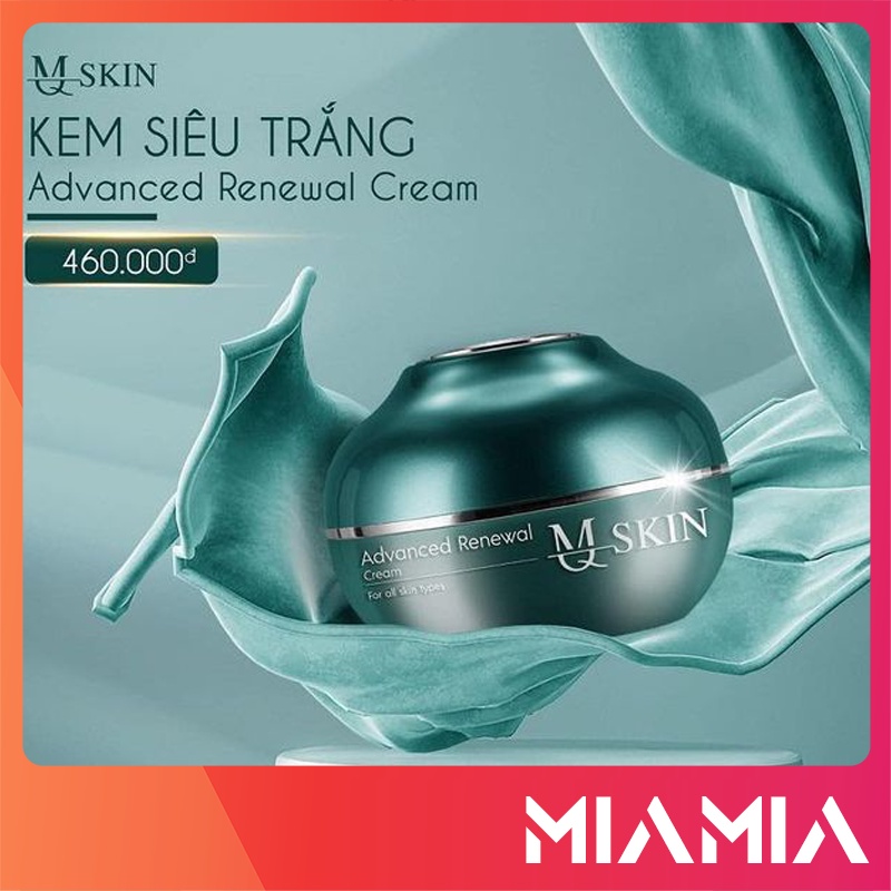 Kem Face Siêu Trắng MQ SKin Advanced Renewal Cream MQSKin Chính Hãng - 8936117150722